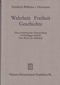 Wahrheit - Freiheit - Geschichte