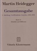 Gesamtausgabe. 4 Abteilungen / 1. Abt: Veröffentlichte Schriften / Identität und Differenz (1955-1957) voorzijde