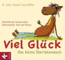 Viel Glück - Das kleine Überlebensbuch voorzijde