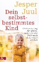 Dein selbstbestimmtes Kind