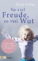 So viel Freude, so viel Wut