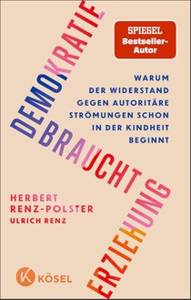 Demokratie braucht Erziehung