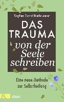 Das Trauma von der Seele schreiben