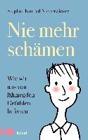 Nie mehr schämen