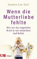 Wenn die Mutterliebe fehlte voorzijde