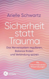 Sicherheit statt Trauma