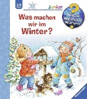 Wieso? Weshalb? Warum? junior, Band 58: Was machen wir im Winter?