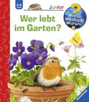 Wieso? Weshalb? Warum? junior, Band 49: Wer lebt im Garten? voorzijde