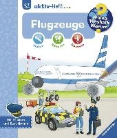 Wieso? Weshalb? Warum? aktiv-Heft: Flugzeuge