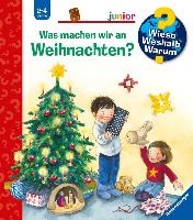 Wieso? Weshalb? Warum? junior, Band 44: Was machen wir an Weihnachten?