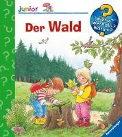 Wieso? Weshalb? Warum? junior, Band 6: Der Wald