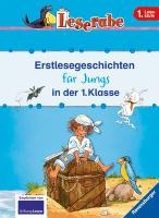 Erstlesegeschichten für Jungs in der 1. Klasse - Leserabe 1. Klasse - Erstlesebuch für Kinder ab 6 Jahren