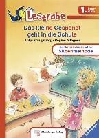 Das kleine Gespenst geht in die Schule - Leserabe 1. Klasse - Erstlesebuch für Kinder ab 6 Jahren
