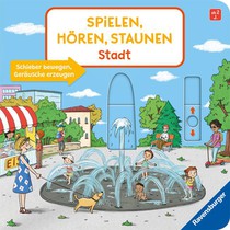 Spielen, Hören, Staunen: Stadt. Ein Soundbuch ganz ohne Batterie und Elektronik voorzijde