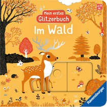 Mein erstes Glitzerbuch - Im Wald