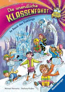 Die unendliche Klassenfahrt - Im Reich des Eiskönigs