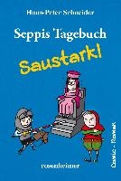 Seppis Tagebuch - Saustark