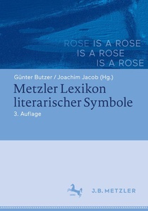 Metzler Lexikon Literarischer Symbole