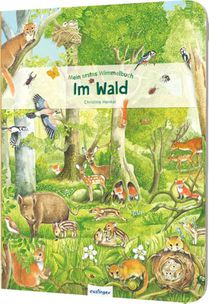 Mein erstes Wimmelbuch - Im Wald