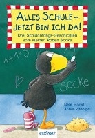 Der kleine Rabe Socke: Alles Schule - jetzt bin ich da! Drei Schulanfangs-Geschichten vom kleinen Raben Socke voorzijde