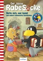 Der kleine Rabe Socke: Rette sich, wer kann! und andere rabenstarke Geschichten voorzijde