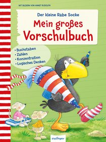 Der kleine Rabe Socke: Mein großes Vorschulbuch voorzijde