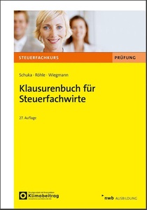 Klausurenbuch für Steuerfachwirte
