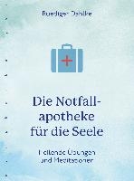 Die Notfallapotheke für die Seele