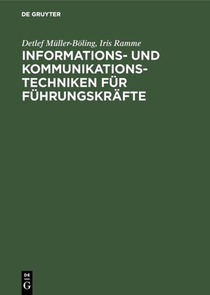 Informations- und Kommunikationstechniken fur Fuhrungskrafte