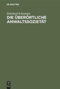 Die uberoertliche Anwaltssozietat