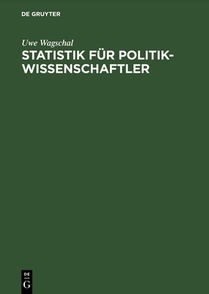 Statistik fur Politikwissenschaftler
