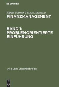Finanzmanagement, Band 1