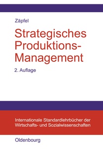 Strategisches Produktions-Management