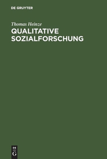 Qualitative Sozialforschung