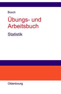 UEbungs- und Arbeitsbuch Statistik