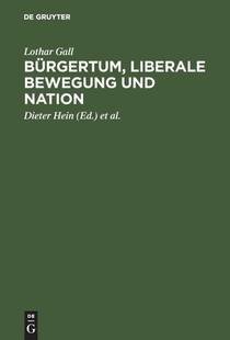 Burgertum, liberale Bewegung und Nation