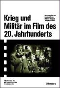 Krieg und Militar im Film des 20. Jahrhunderts voorzijde