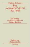Das Ahnenerbe Der SS 1935-1945