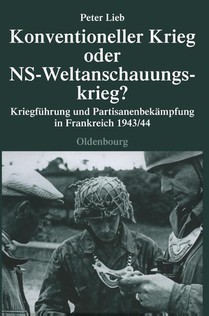 Konventioneller Krieg Oder NS-Weltanschauungskrieg?