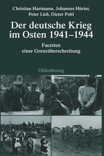 Der Deutsche Krieg Im Osten 1941-1944