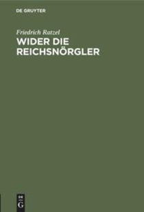 Wider Die Reichsnorgler