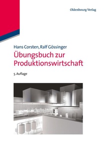 Ubungsbuch Zur Produktionswirtschaft