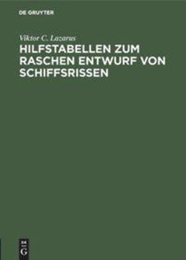 Hilfstabellen Zum Raschen Entwurf Von Schiffsrissen