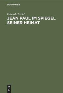 Jean Paul Im Spiegel Seiner Heimat