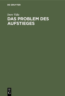Das Problem Des Aufstieges