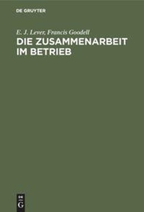 Die Zusammenarbeit Im Betrieb