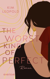 The Worst Kind of Perfect