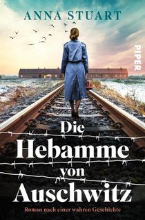 Die Hebamme von Auschwitz