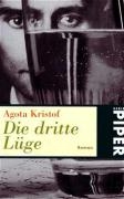 Die dritte Lüge