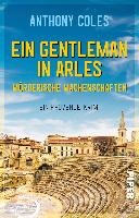 Ein Gentleman in Arles - Mörderische Machenschaften voorzijde